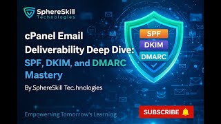 cPanel Email Deliverability Deep Dive: SPF, DKIM, and DMARC Mastery