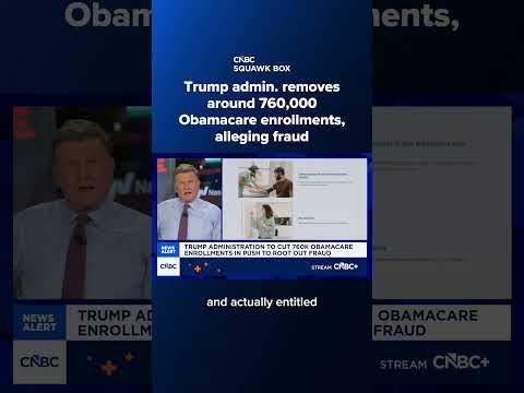 Trump administration removes around 760,000 Obamacare enrollments, alleging fraud