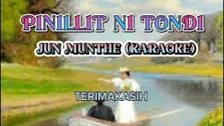 PINILLIT NI TONDI.JUN MUNTHE(KARAOKE)Cover Musik Nelson Sidabutar.