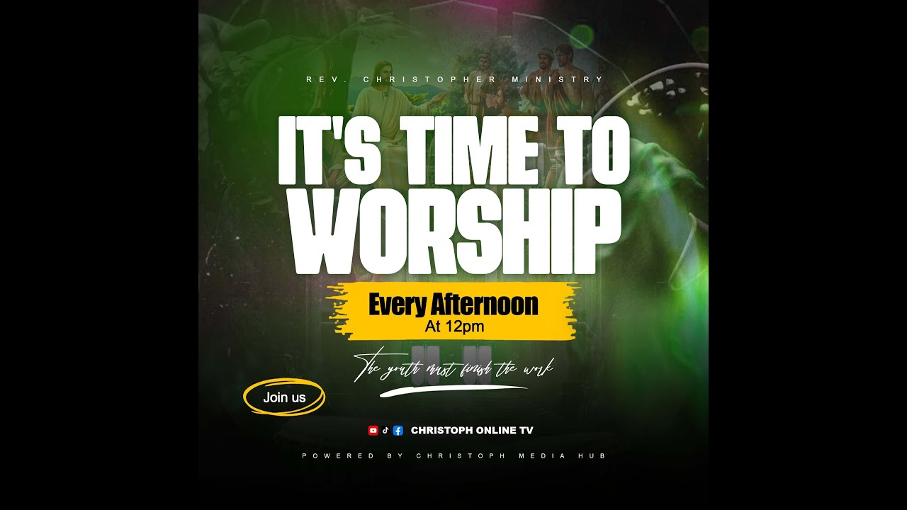 IT'S TIME TO WORSHIP