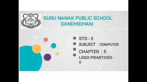 Class - 3,Computer ( Chapter -5 ( LOGO PRIMITIVES - II) Part - 1