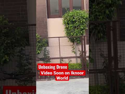 Drone unboxing video soon On Iknoor World – Toy Unboxing India