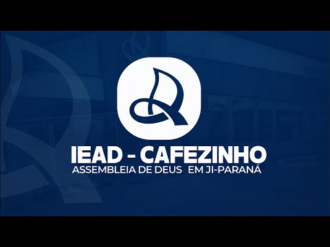 🔴 AO VIVO | Comemoração dos 51 Anos do Círculo de Oração Coluna da Fé | IEAD Cafezinho