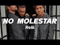 Reik - No Molestar 💔 (Letra)