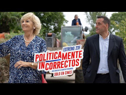 POLÍTICAMENTE INCORRECTOS | Tráiler Oficial HD