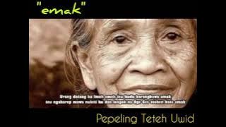 Terima kasih atas like dan subscribe-nya. 'emak' (Pepeling Teteh Uwid)