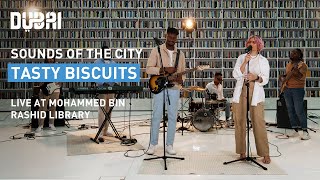 Sounds of the City: The Tasty Biscuits – Mohammed Bin Rashid Library | Visit Dubai