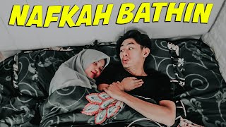 KISAH MALAM PERTAMA PERNIKAHAN YANG DIJODOHKAN 2 | Nafkah Bathin