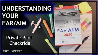UNDERSTANDING YOUR FAR/AIM- Private Pilot Exam