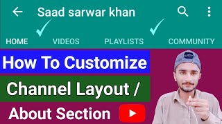 How To Customize Youtube Channel 2020 || Add Home , Video , Playlist , About Tab On Youtube Channel