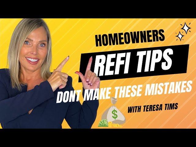 What Not To Do When Refinancing: Insider Tips For Maximum Savings!