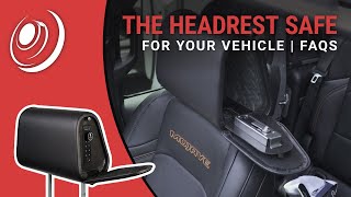 The Headrest Safe For Your Vehicle FAQs