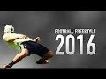 Skills freestyle football 2016