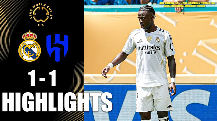 🔴Real Madrid vs Al Hilal 1-1 HIGHLIGHTS | FIFA Club World Cup 2025