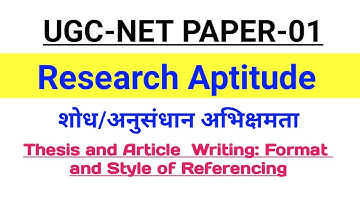 Thesis and Article Writing : Format and Style of  Referencing || Research for UGC NTA NET Paper1||