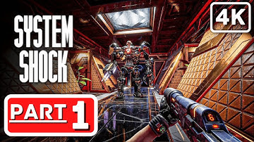 SYSTEM SHOCK REMAKE Gameplay Walkthrough Part 1 [4K 60FPS] FULL GAME No Commentary