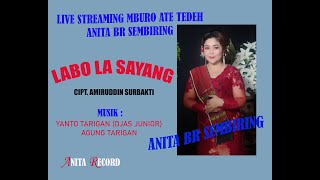 LABO LA SAYANG - VOC. ANITA BR SEMBIRING