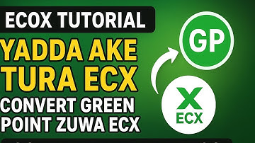 Mataki-mataki: Yadda Ake Tura ECX a EcoX Network da Conversion na Green Point