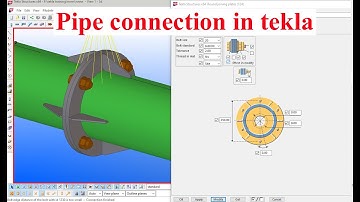 How to create Circular Pipe Splice Connection in Tekla Structures