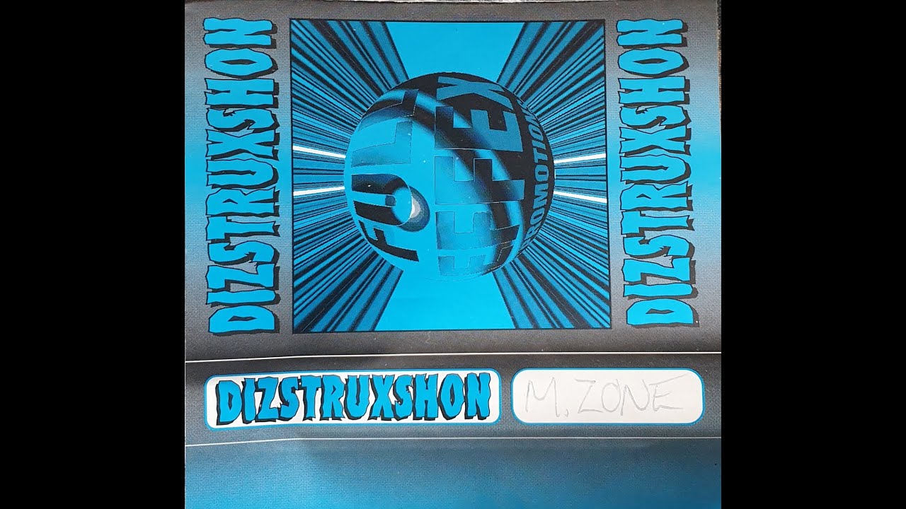 Watch DIZSTRUXSHON - DJ M ZONE HENRY'S MEXBOROUGH 11-5-1996 SDIE B on YouTube Watch DIZSTRUXSHON - DJ M ZONE HENRY'S MEXBOROUGH 11-5-1996 SDIE B on YouTube