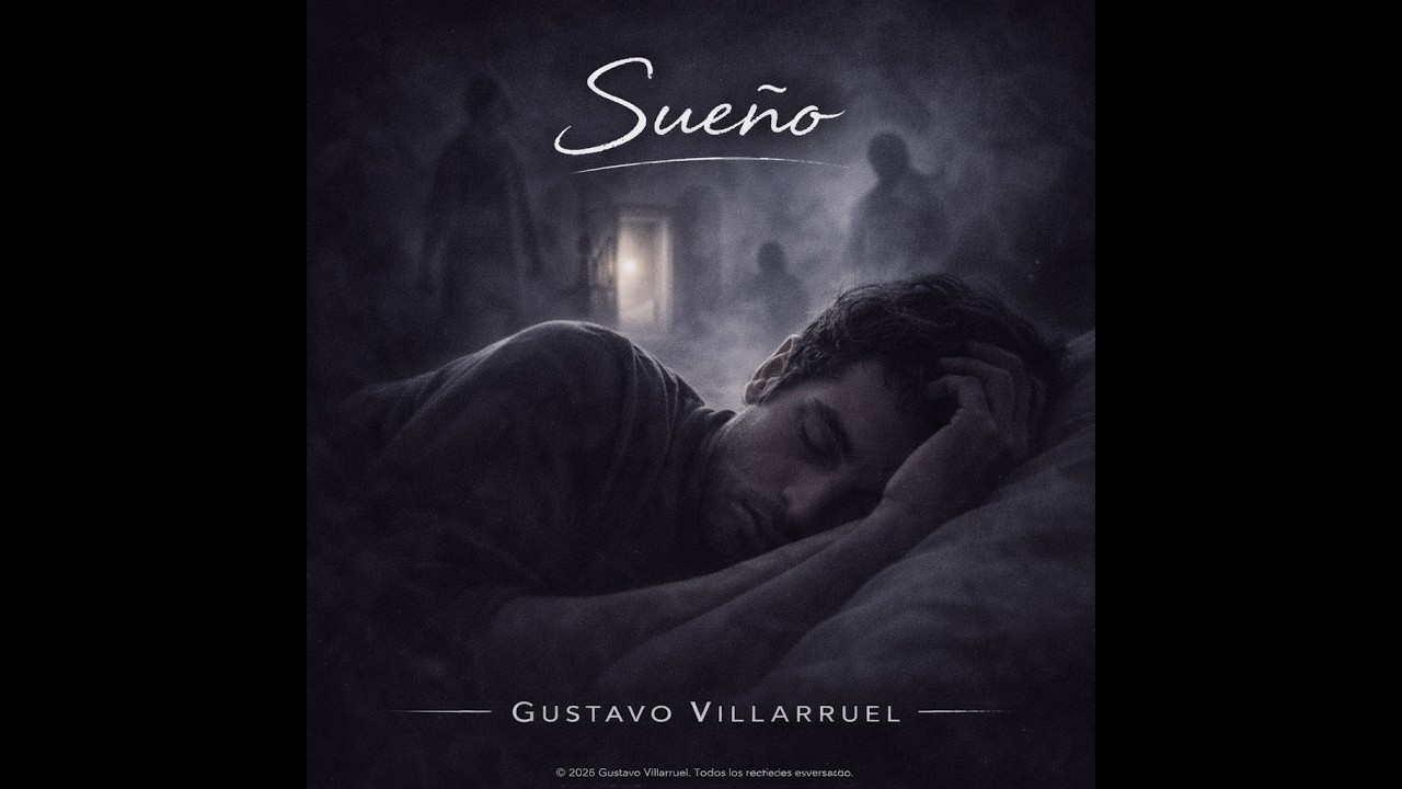 Sueño - Gustavo Villarruel