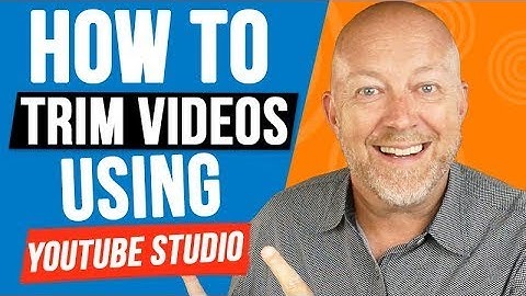How To Trim Your Videos Using YouTube Studio Beta