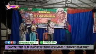 Banyakitara film stars performing 'OMUKWE OTAJUGIRE'