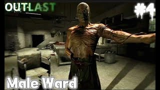 Outlast Chapter 4: Male Ward | Gameplay Walkthrough