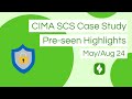 Cima scs saefwell  preseen analysis highlights mayaugust 2024