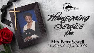 Homegoing celebration for Mrs.Betty Sewell