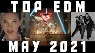 Top 15 EDM Tracks May 2021 | Best of EDM 2021 | Best Dance Track 2021