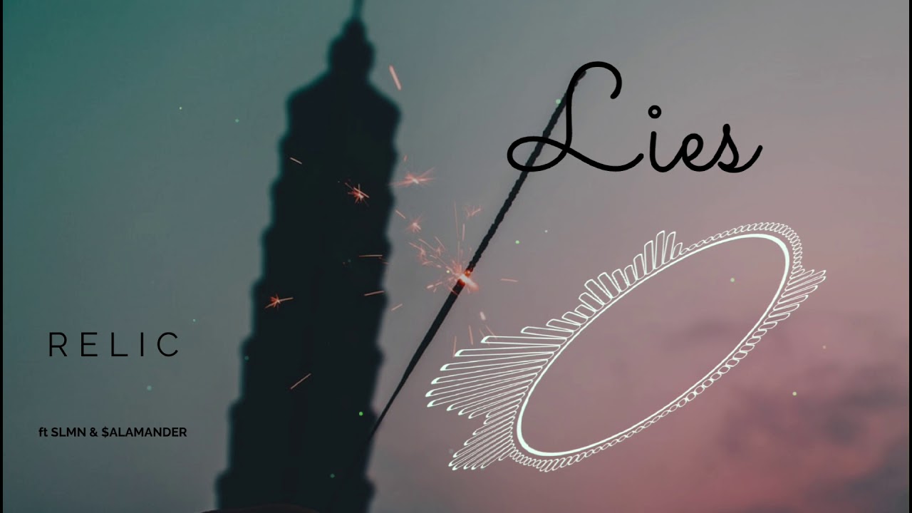 RZLIC_-_Lies_ft_SLMN_&_$ALAMANDER