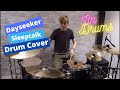 Dayseeker - Sleeptalk (Drum cover)