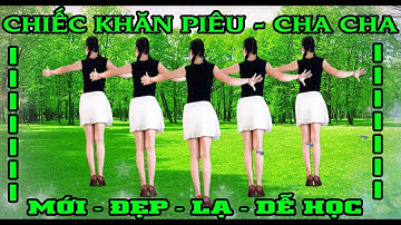 CHIẾC KHĂN PIÊU - BÀI NHẢY CÙNG HƯỚNG CỰC HAY & DỄ HỌC [XEM HƯỚNG DẪN BẤM 🔻]