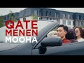 Mooha Qate Menen Mood Video