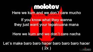 MOLOTOV - HERE WE KUM ( LETRA ) chords