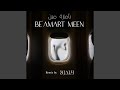 Be Amaret Meen Be Amaret Meen