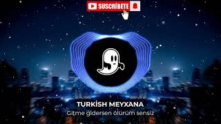 Gitme gidersen ölürüm sensiz, ölürüm sensiz, ölürüm sensiz