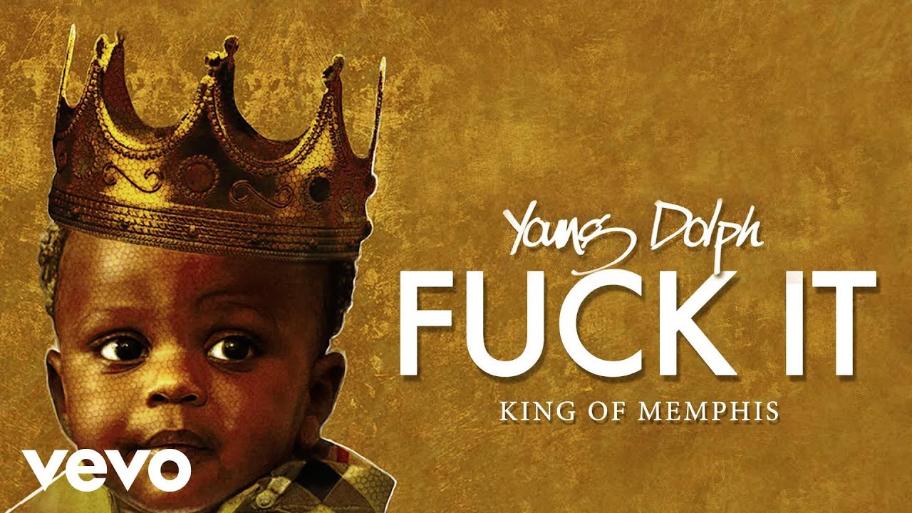 Young Dolph - Fuck It (Audio)