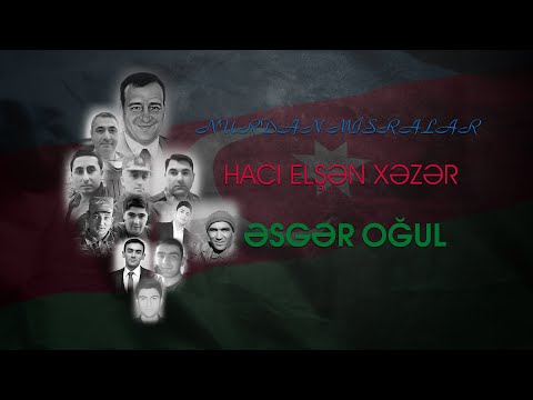 Hacı Elşən Xəzər - Əsgər Oğul