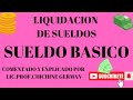 LIQUIDACION DE SUELDOS.SUELDO BASICO