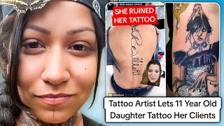 TikTok Tattoo Artist Allows 11 Year Old Daughter To Tattoo Clients