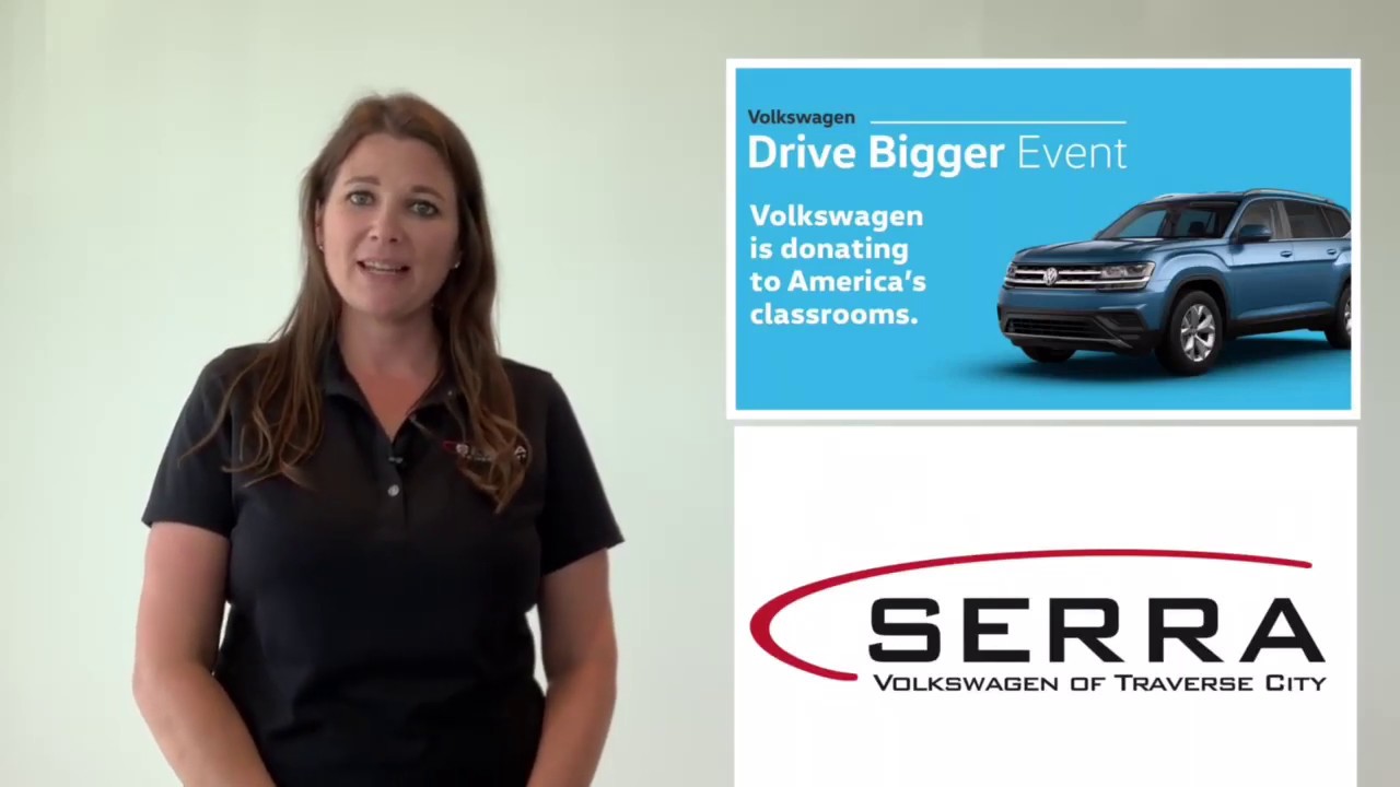 Volkswagen Drive Bigger Event - Serra Volkswagen of Traverse City - New VW Test Drive Offer