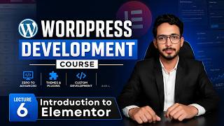 How to Use Elementor Page Builder in WordPress | Beginners Tutorial | Lecture #6