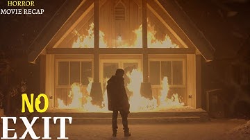 NO EXIT 2022 | Movie Story  Recap | Ending Explained | Horror Review Recapped