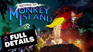 Return to Monkey Island: Everything You Need to Know