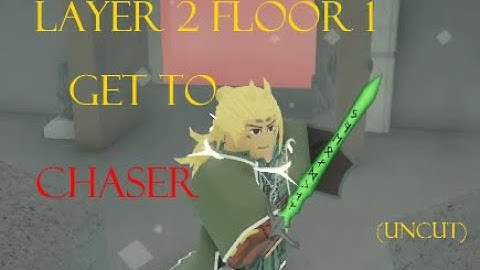 How To get To Chaser (Uncut) | Deepwoken Layer 2 Floor 1 Guide