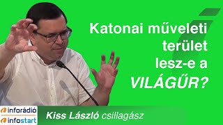 Háború és csillagászat; James Webb-képek, Mars és Holdkutatás Kiss László csillagász InfoRádió Aréna