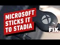 Microsoft Sticks It To Stadia - IGN Daily Fix