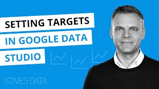 Setting Targets in Google Data Studio // How to set targets and benchmarks in your reports